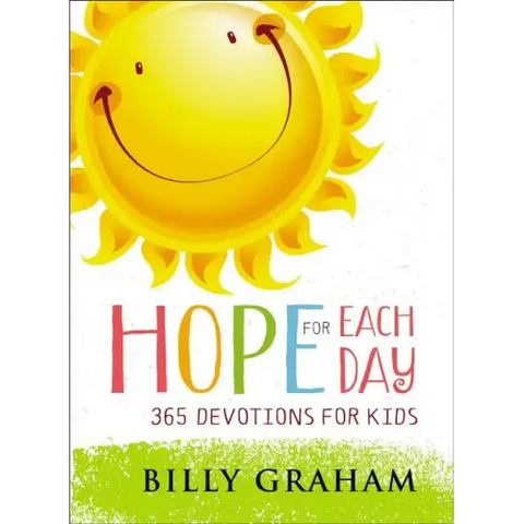Hope for Each Day: 365 Devotions for Kids