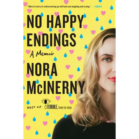 No Happy Endings: A Memoir