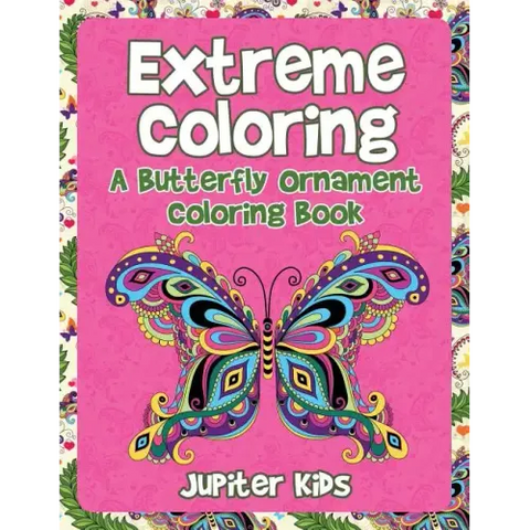 Extreme Coloring: A Butterfly Ornament Coloring Book