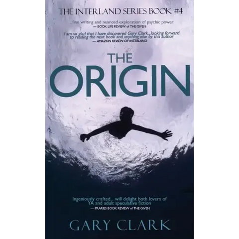 The Origin: A Young Adult Dystopian Adventure