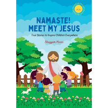 Namaste! Meet My Jesus - Paperback