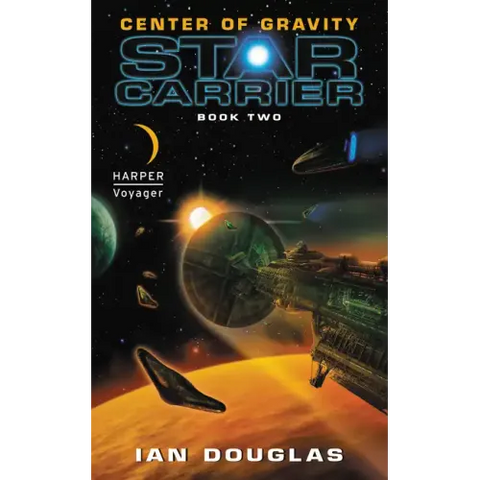 Center of Gravity: Star Carrier: Book Two
