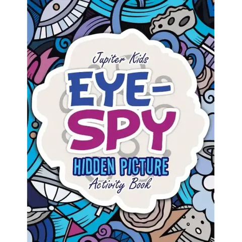 Eye-Spy: Hidden Picture Activity Book