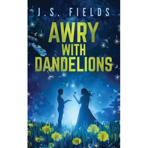 Awry With Dandelions
