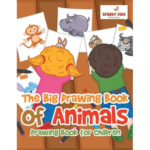 The Big Drawing Book of Animals: Drawing Book for Children