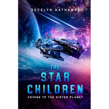 The Star Children: Voyage To The Sister Planet