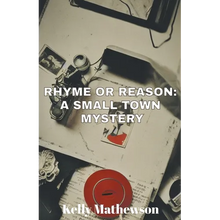 Rhyme or Reason: A Small Town Mystery