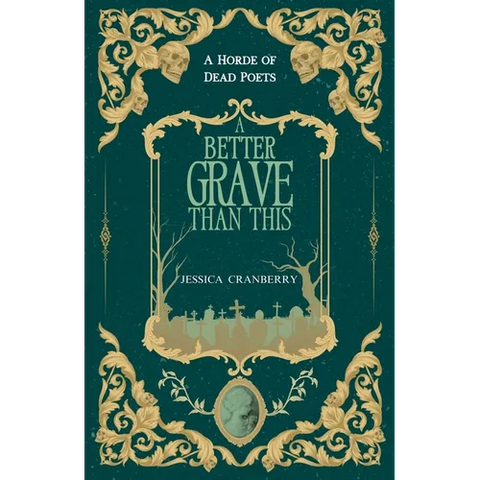 A Better Grave Than This