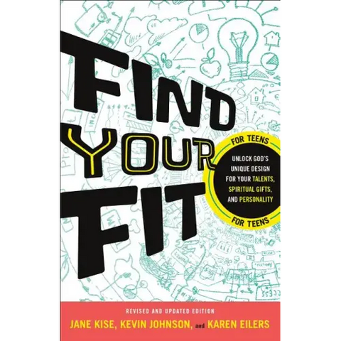 Find Your Fit: Unlock God's Unique Design for Your Talents, Spiritual Gifts, and Personality