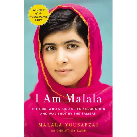 I Am Malala: The Girl Who Stood Up for Education and Was Shot by the Taliban