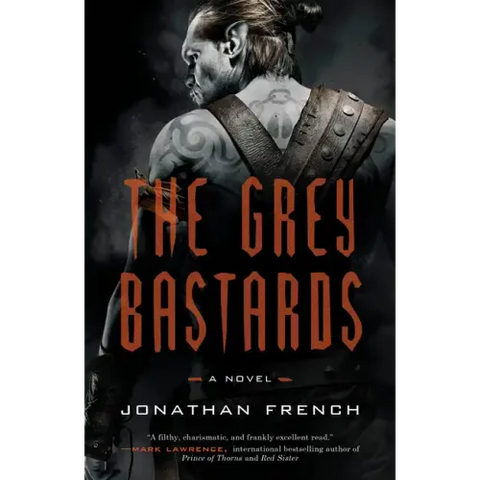 The Grey Bastards