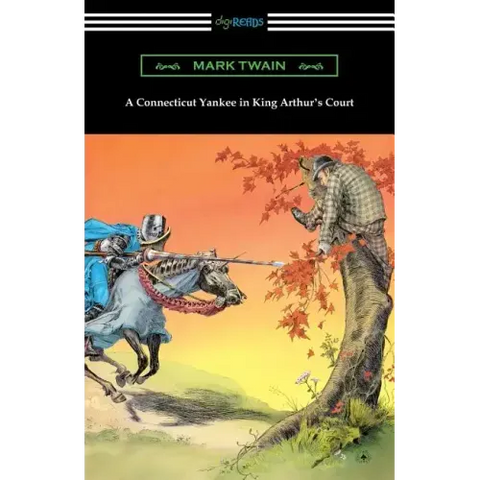 A Connecticut Yankee in King Arthur's Court (with an Introduction by E. Hudson Long)