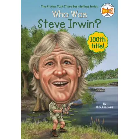 Who Was Steve Irwin?