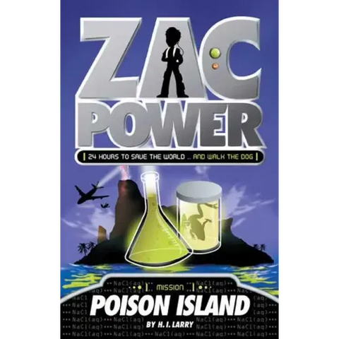Zac Power #1: Poison Island: 24 Hours to Save the World ... and Walk the Dog