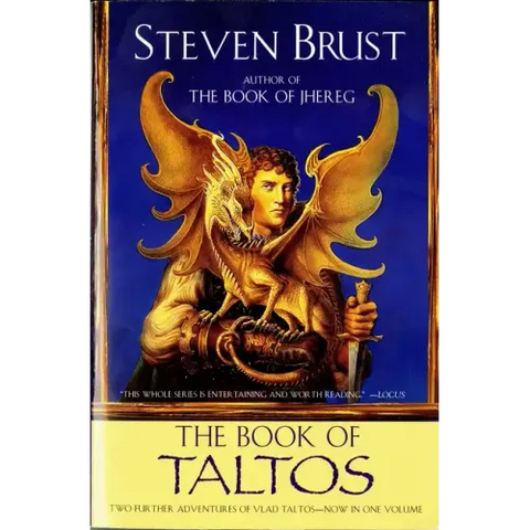 The Book of Taltos: Contains the Complete Text of Taltos and Phoenix