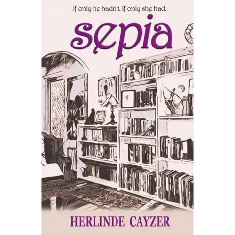 Sepia: If Only He Hadn't. If Only She Had