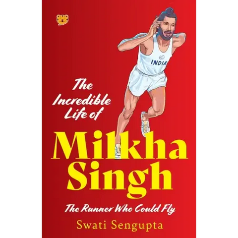 The Incredible Life of Milkha Singh the Runner Who Could Fly