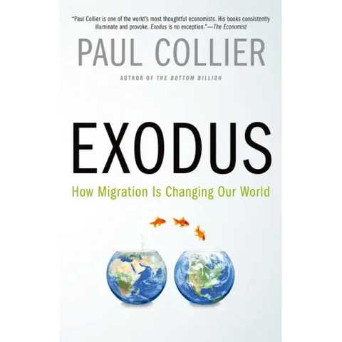 Exodus: How Migration Is Changing Our World