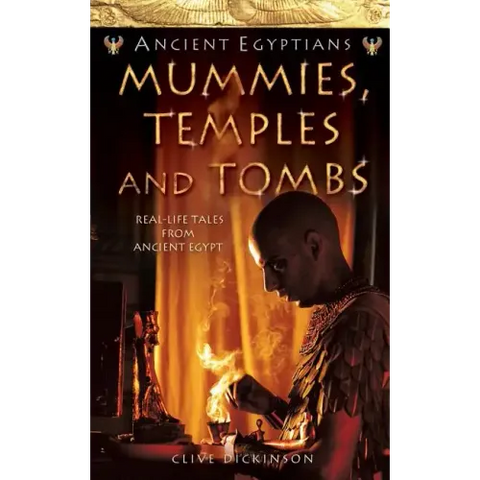 Mummies, Temples and Tombs