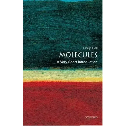 Molecules: A Very Short Introduction