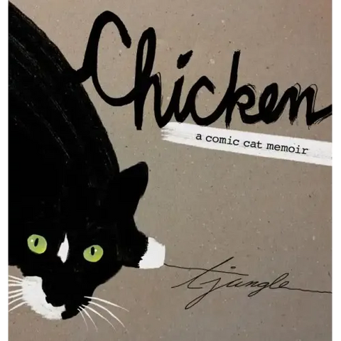 Chicken: A Comic Cat Memoir