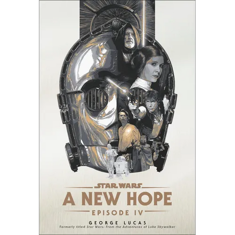 A New Hope: Star Wars: Episode IV