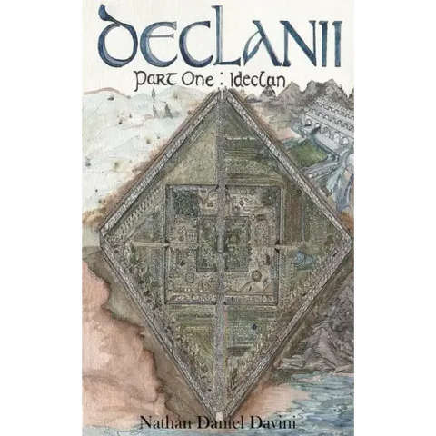Declanii: Part One: Ideclan