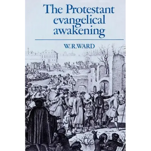 The Protestant Evangelical Awakening