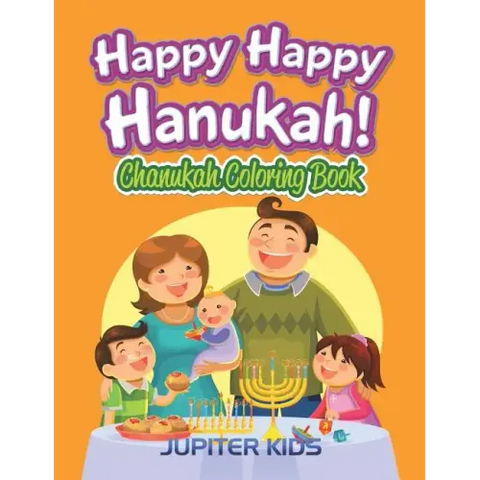 Happy Happy Hanukah!: Chanukah Coloring Book