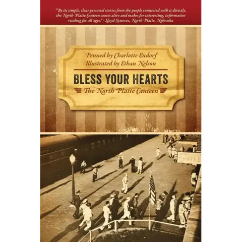 Bless Your Hearts: The North Platte Canteen