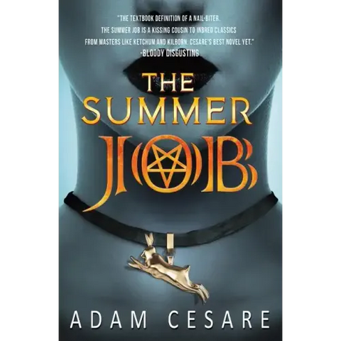 The Summer Job: A Satanic Thriller