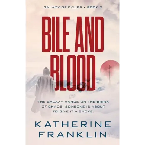 Bile and Blood