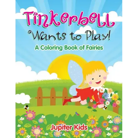 Tinkerbell Wants to Play!