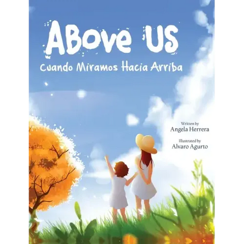 Above Us: Cuando Miramos Hacia Arriba
