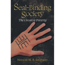 Seal-Binding Society: The Greatest Poverty - Paperback