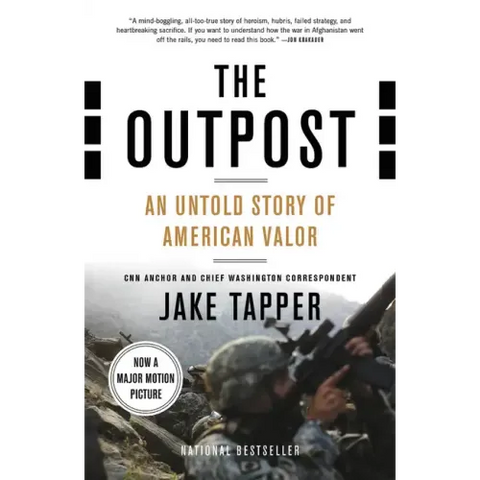 The Outpost: An Untold Story of American Valor