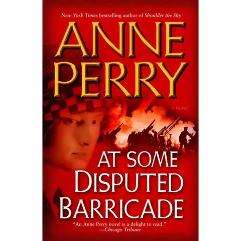 At Some Disputed Barricade