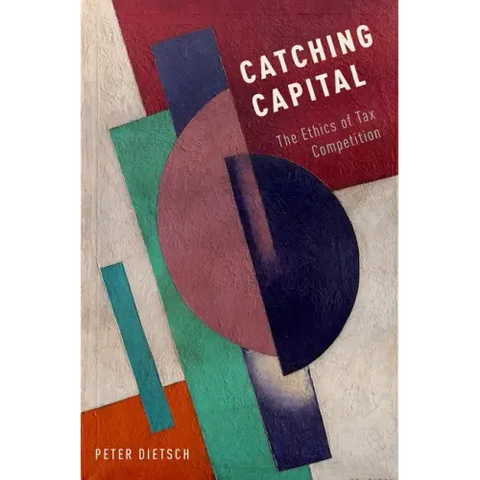 Catching Capital: The Ethics of Tax Competition