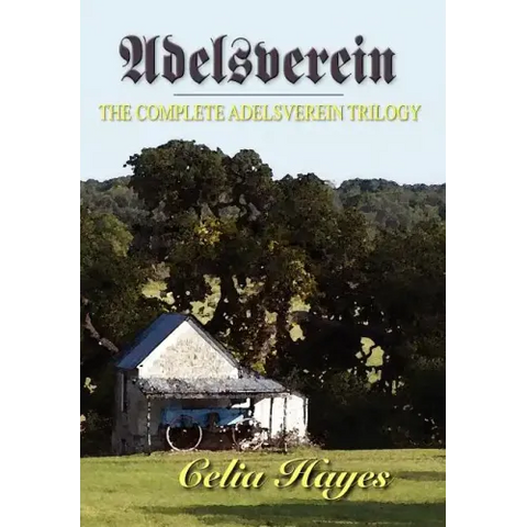 Adelsverein: The Complete Trilogy