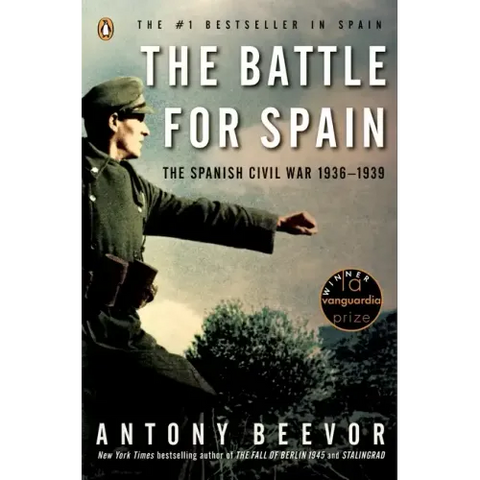 The Battle for Spain: The Spanish Civil War 1936-1939