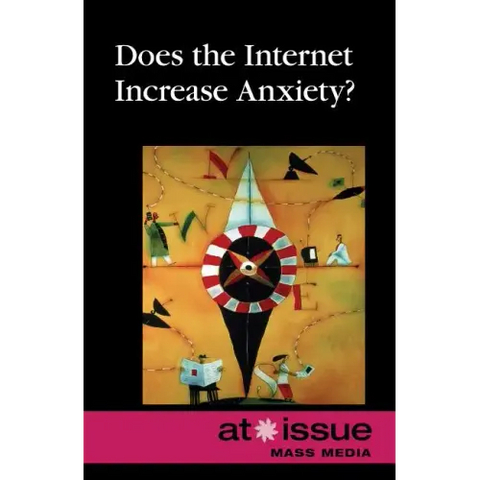 Does the Internet Increase Anxiety?