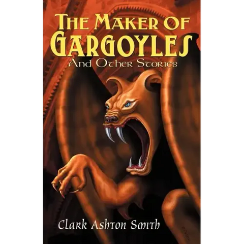 The Maker of Gargoyles and Other Stories