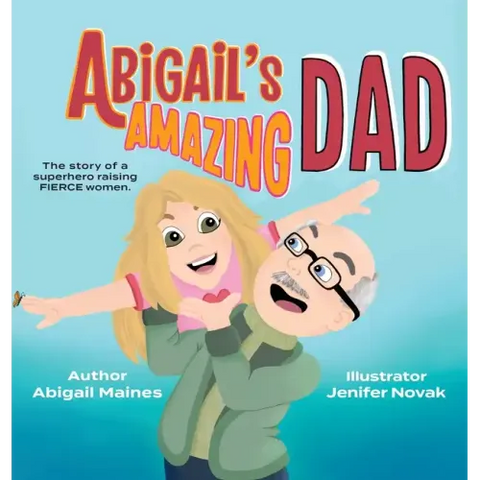Abigail's Amazing Dad