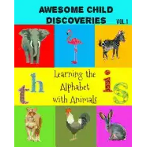 Awesome Child Discoveries: Learning the Alphabet with Animals