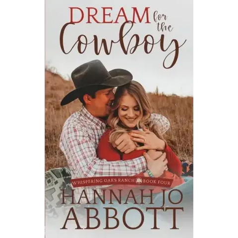 Dream for the Cowboy: A Christian Marriage Pact Romance Novel