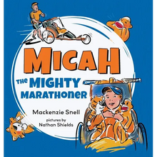 Mighty Micah the Marathoner
