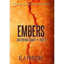 Embers: Ziva Payvan Legacy, Part 2