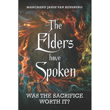 The Elders have Spoken - Paperback