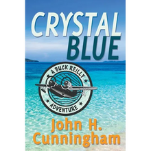Crystal Blue (Buck Reilly Adventure Book 3)