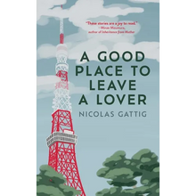 A Good Place to Leave a Lover